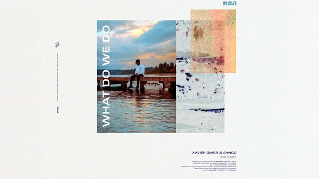 Xavier Omar - What Do We Do? (音频版)
