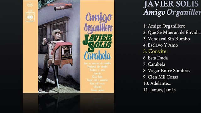 Javier Solis - Convite (音频版)