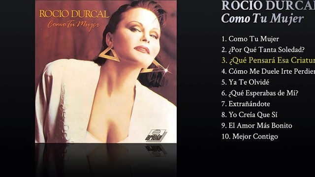 Rocio Durcal - ¿Qué Pensará Esa Criatura? (音频版)