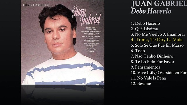 Juan Gabriel - Toma, Te Don la Vida (音频版)