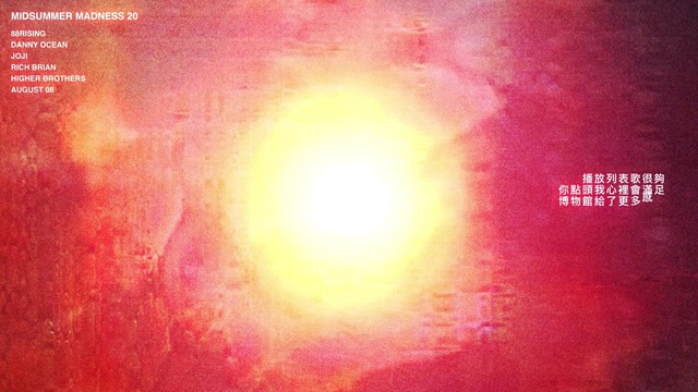 88rising - Midsummer Madness 20 (feat. Joji, Rich Brian, Higher Brothers & AUGUST 08)