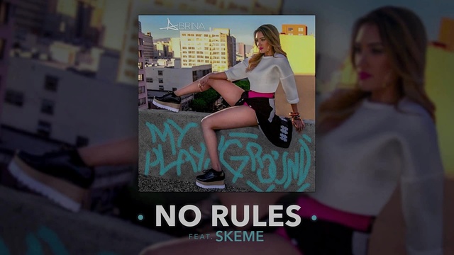 Abrina - No Rules (音频版)