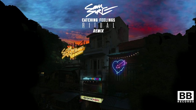 Sam Sure - Catching Feelings (Ritual Remix [Audio]) (Ritual Remix [Audio]) (音频版)