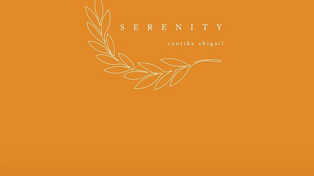 Cantika Abigail - Serenity (Lyric Video)