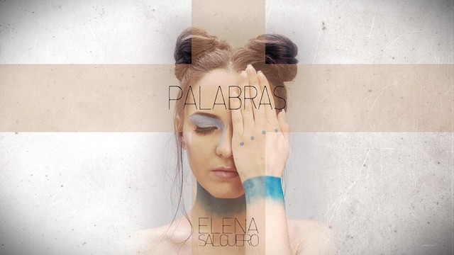 Elena Salguero - Palabras (Audio) (音频版)