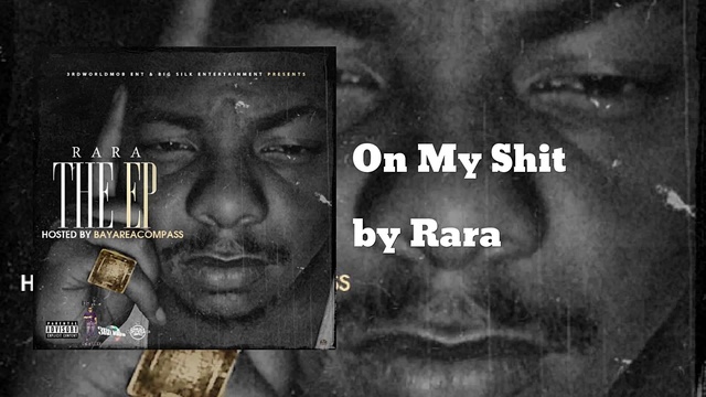 RaRa - On My Sh*t (音频版)