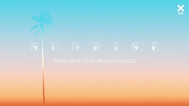 Eros - Sunrise (音频版)