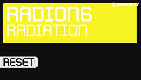 Radion 6 - Radiation