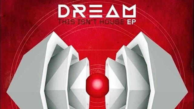 Dream - This Isn't House (Topher Jones Remix) (Remix)