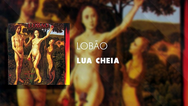 Lobão - Lua Cheia (Áudio Oficial)