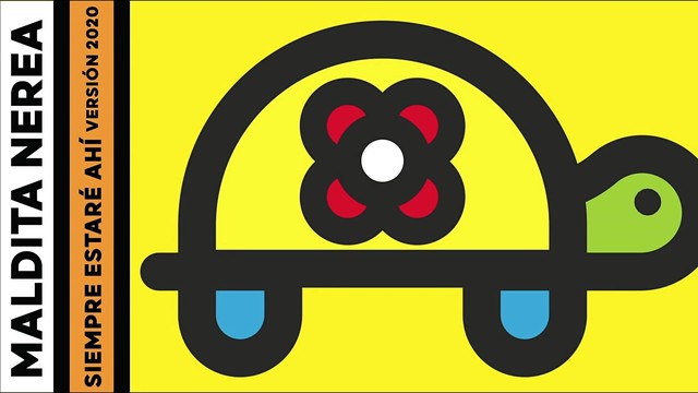 Maldita Nerea - Siempre Estaré Ahí