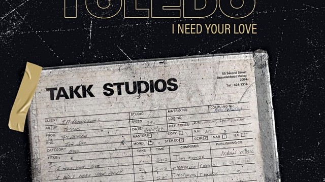 Toledo - I Need Your Love (音频版)