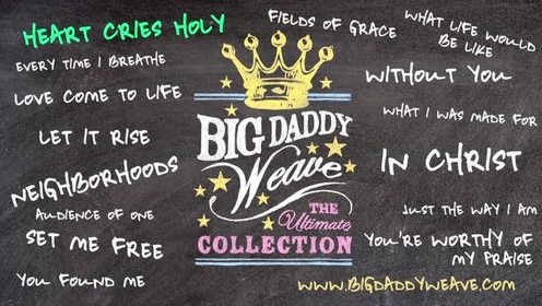 Big Daddy Weave - Heart Cries Holy (音频版)
