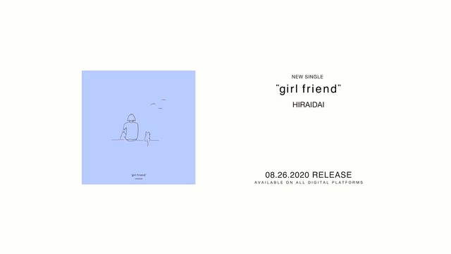 平井大 - GIRL FRIEND (歌词版)