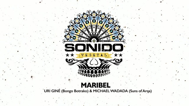 Sonido Vegetal - Maribel (音频版)