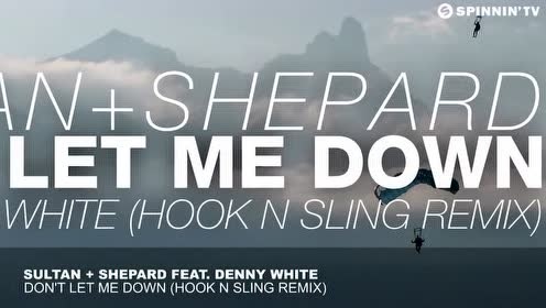 Denny White - Don't Let Me Down (Hook N Sling Remix) (Remix)