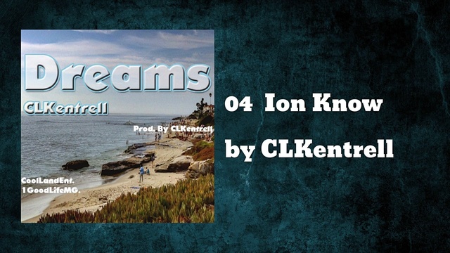 Kentrell - 04  Ion Know (音频版)