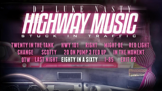 DJ Luke Nasty - Eighty in a Sixty (音频版)