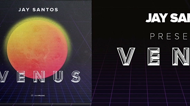 Jay Santos - Venus (音频版)