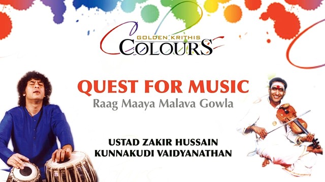Ustad Zakir Hussain - Quest For Music - Raag Maaya Malava Gowla (音频版)