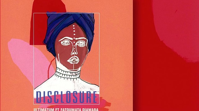 Disclosure - Ultimatum (Audio)