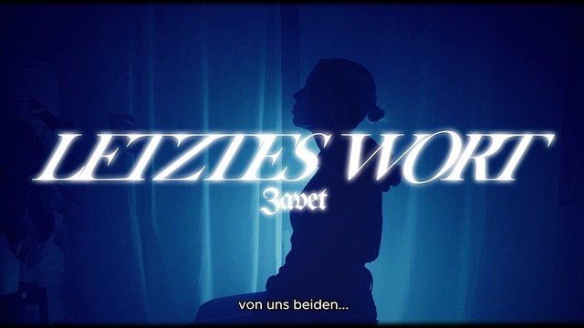 zavet - Letztes Wort (歌词版)