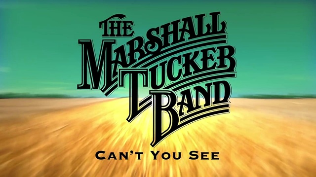 The Marshall Tucker Band - Can't You See (音频版)