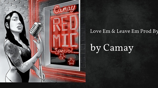 CAMA - Love Em & Leave Em (Prod By Nascent) (音频版)