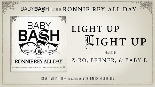 Baby Bash - Light Up Light Up (音频版)