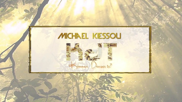 Michael Kiessou - KDT feat Dynastie le tigre & Yvich (音频版)