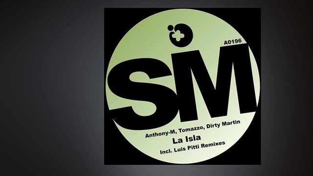 Dirty Martin - La Isla (incl. Luis Pitti Remix) (音频版)
