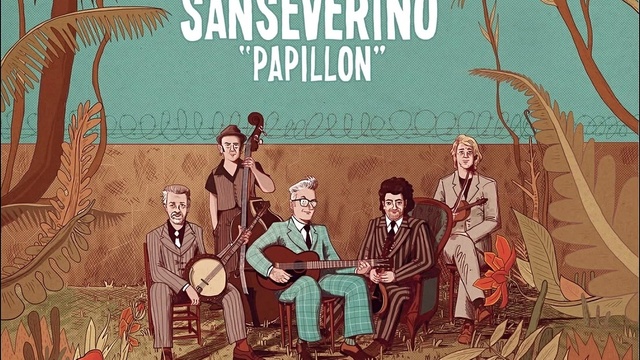 Sanseverino - La ballade de Bébert Célier (音频版)