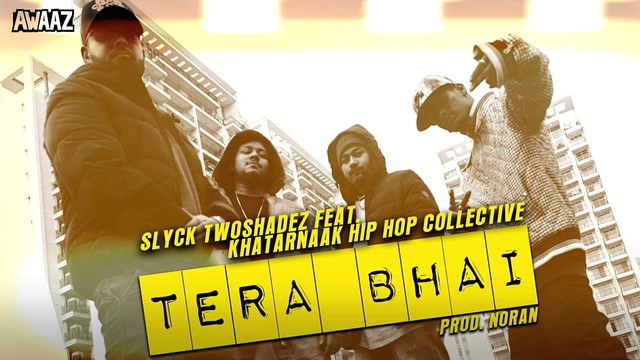 Slyck TwoshadeZ - Tera Bhai (音频版)