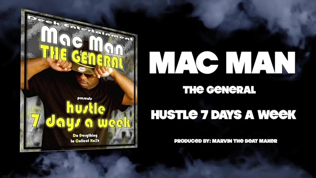 Seven The General - Hustle 7 Days a Week (音频版)