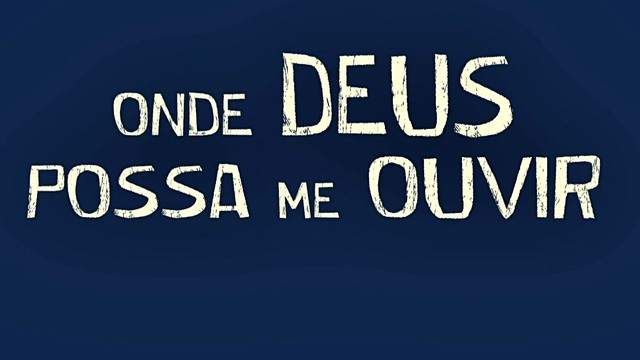 Rodrigo Borges - Onde Deus Possa Me Ouvir