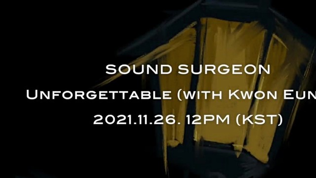 SOUND SURGEON - Unforgettable (Teaser 2)