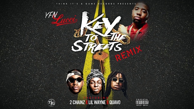 YFN Lucci - Key to the Streets (Remix) (音频版)