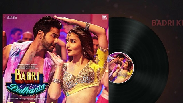 Dev Negi - Badri Ki Dulhania (音频版) (《巴德林纳特的新娘》电影插曲)