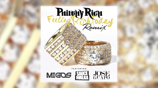 Philthy Rich - Feeling Rich Today (Remix) (音频版)