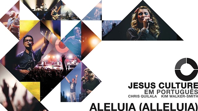 Jesus Culture - Aleluia (音频版)