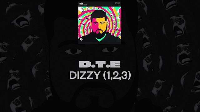 D.T.E - Dizzy(1,2,3)