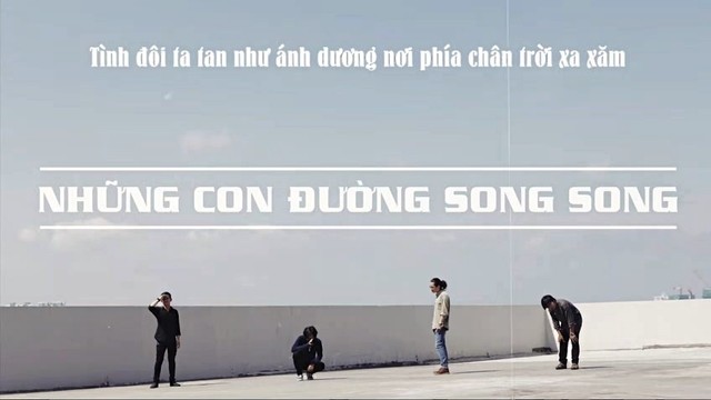 Chillies - NHỮNG CON ĐƯỜNG SONG SONG  (歌词版)