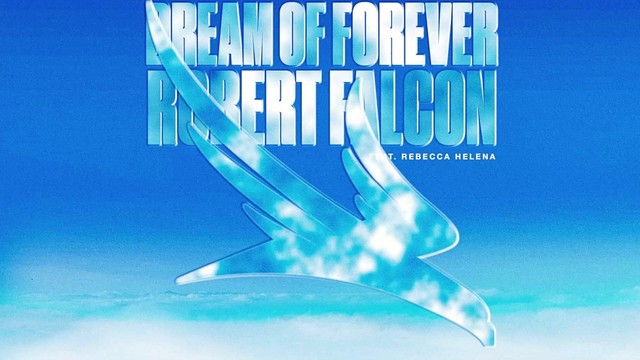 Rebecca Helena - Dream Of Forever(feat. Rebecca Helena)