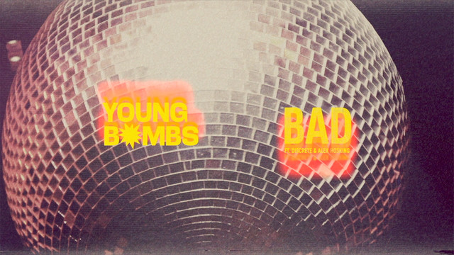 Young Bombs - BAD (Visualizer)