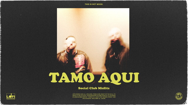 Social Club Misfits - Tamo Aqui (Audio)