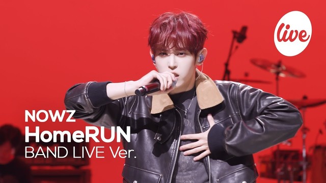 NOWZ - HomeRUN (it's Live)