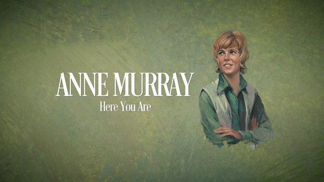 Anne Murray - Here You Are (Lyric Video)
