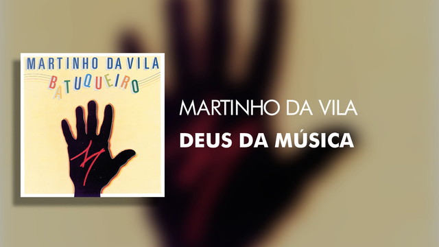 Martinho Da Vila - Deus da Música (Áudio Oficial)
