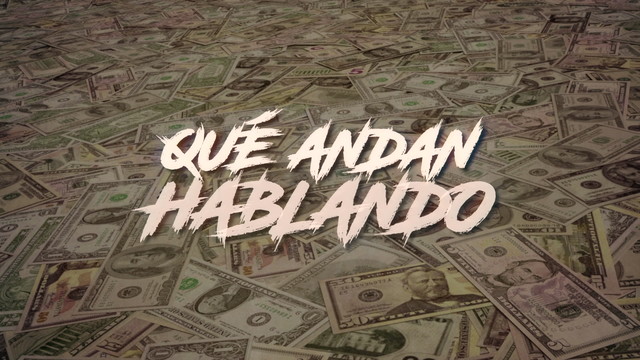 Codice - Qué Andan Hablando (LETRA)