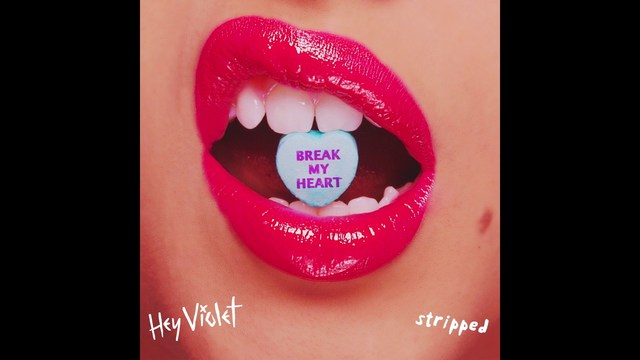 Hey Violet - Break My Heart (Stripped|Audio)